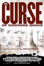 Watch The Curse of Downers Grove Zmovie