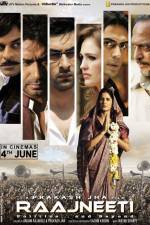 Watch Raajneeti Zmovie