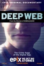 Watch Deep Web Zmovie