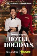 Watch Hotel for the Holidays Zmovie