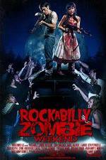 Watch Rockabilly Zombie Weekend Zmovie