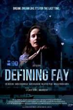 Watch Defining Fay Zmovie