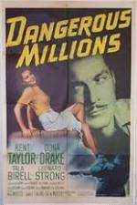 Watch Dangerous Millions Zmovie