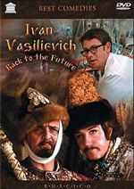 Watch Ivan Vasilievich: Back to the Future Zmovie