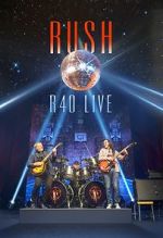 Watch Rush: R40 Live Zmovie