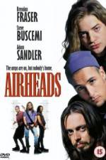 Watch Airheads Zmovie