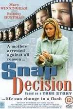 Watch Snap Decision Zmovie