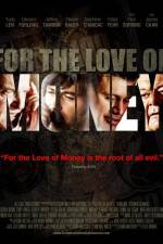 Watch For the Love of Money Zmovie