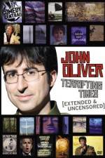 Watch John Oliver Terrifying Times Zmovie