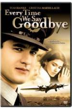 Watch Every Time We Say Goodbye Zmovie