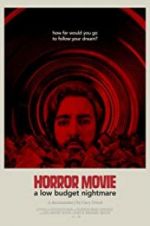 Watch Horror Movie: A Low Budget Nightmare Zmovie