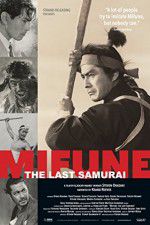 Watch Mifune The Last Samurai Zmovie