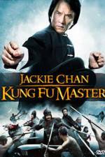 Watch Jackie Chan Kung Fu Master Zmovie