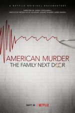 Watch American Murder: The Family Next Door Zmovie