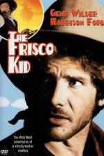 Watch The Frisco Kid Zmovie