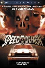 Watch Speed Demon Zmovie