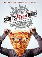 Watch Scott\'s Pizza Tours Zmovie