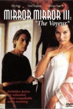 Watch Mirror Mirror III The Voyeur Zmovie