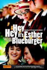 Watch Hey Hey It's Esther Blueburger Zmovie