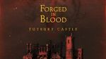 Watch Forged in Blood: Tutbury Castle Zmovie