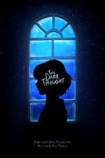 Watch This Dark Thought (Short 2019) Zmovie