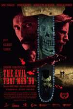 Watch The Evil That Men Do Zmovie