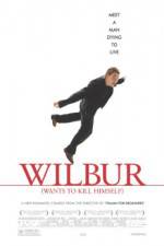 Watch Wilbur Wants to Kill Himself Zmovie