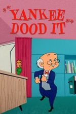 Watch Yankee Dood It (Short 1956) Zmovie