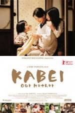 Watch Kabei - Our Mother Zmovie