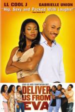 Watch Deliver Us from Eva Zmovie