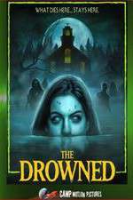 Watch The Drowned Zmovie