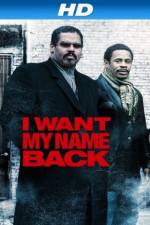 Watch I Want My Name Back Zmovie