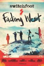 Watch Fading West Zmovie