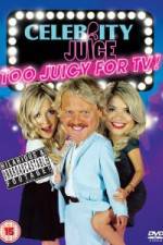 Watch Celebrity Juice - Too Juicy For TV Zmovie