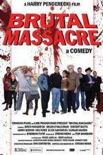 Watch Brutal Massacre: A Comedy Zmovie