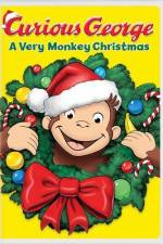 Watch Curious George A Very Monkey Christmas Zmovie