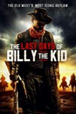 Watch The Last Days of Billy the Kid Zmovie