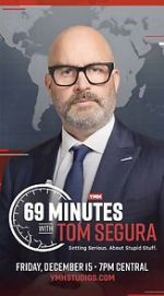 Watch 69 Minutes with Tom Segura (TV Special 2023) Zmovie