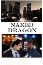 Watch Naked Dragon Zmovie