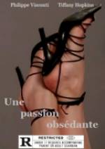 Watch Une passion obsdante Zmovie