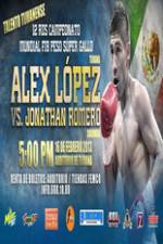 Watch Alejandro Lopez vs Jonathan Romero Zmovie