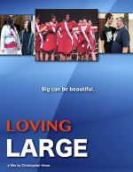 Watch Loving Large Zmovie