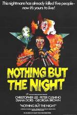 Watch Nothing But the Night Zmovie