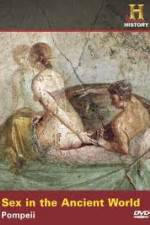 Watch Sex in the Ancient World Pompeii Zmovie