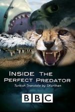 Watch Inside the Perfect Predator Zmovie