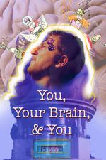 Watch You, Your Brain, & You Zmovie