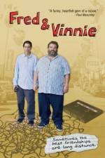 Watch Fred & Vinnie Zmovie