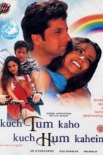 Watch Kuch Tum Kaho Kuch Hum Kahein Zmovie