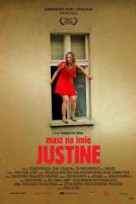 Watch Masz na imie Justine Zmovie