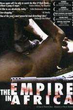 Watch The Empire in Africa Zmovie